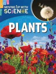 Plants (Moving Up with Science) -- Hardback