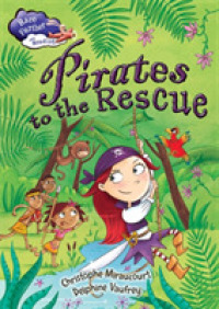 Race Further with Reading: Pirates to the Rescue (Race Further with Reading) -- Hardback