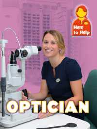 Here to Help: Optician (Here to Help)