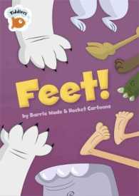 Feet! (Tiddlers) -- Hardback