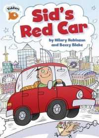 Sid's Red Car (Tiddlers) -- Hardback
