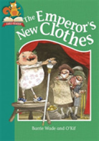 Must Know Stories: Level 2: the Emperor's New Clothes (Must Know Stories: Level 2) -- Hardback （Illustrate）