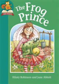 The Frog Prince (Must Know Stories, Level 2) （ILL）