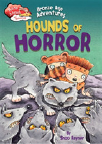 Race Ahead with Reading: Bronze Age Adventures: Hounds of Horror (Race Ahead with Reading) -- Hardback