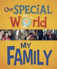 My Family (Our Special World)