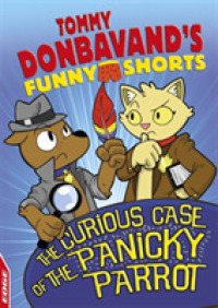 The Curious Case of the Panicky Parrot (Edge: Tommy Donbavand's Funny Shorts)