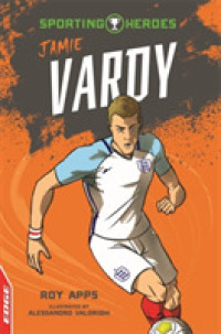 Jamie Vardy (Edge: Sporting Heroes) （ILL）