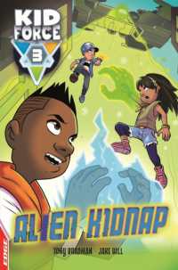 Edge: Kid Force 3: Alien Kidnap (Edge: Kid Force 3) -- Hardback （Illustrate）