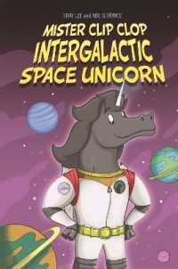 EDGE: Bandit Graphics: Mister Clip-Clop: Intergalactic Space Unicorn (Edge: Bandit Graphics)