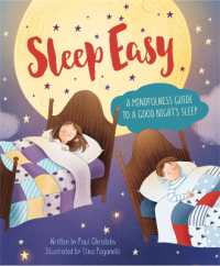 Mindful Me: Sleep Easy : A Mindfulness Guide to Getting a Good Night's Sleep (Mindful Me)