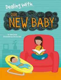 Dealing With...: Our New Baby (Dealing With...)