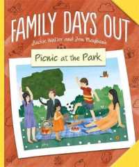 Picnic at the Park (Family Days Out)