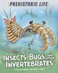 Prehistoric Life: Insects, Bugs and Other Invertebrates (Prehistoric Life)