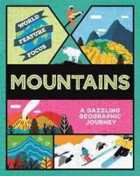 World Feature Focus: Mountains (World Feature Focus)