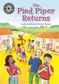 Reading Champion: the Pied Piper Returns : Independent Reading 14 (Reading Champion) -- Hardback （Illustrate）