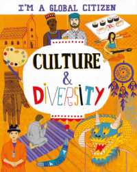 I'm a Global Citizen: Culture and Diversity (I'm a Global Citizen)