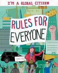 I'm a Global Citizen: Rules for Everyone (I'm a Global Citizen) -- Hardback （Illustrate）