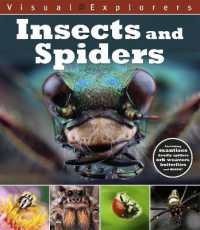 Visual Explorers: Insects and Spiders (Visual Explorers)