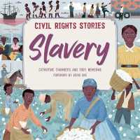 Civil Rights Stories: Slavery (Civil Rights Stories) -- Hardback