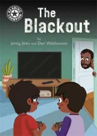 Reading Champion: the Blackout : Independent Reading 11 (Reading Champion) -- Hardback