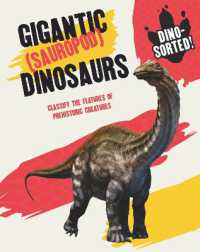 Dino-sorted!: Gigantic (Sauropod) Dinosaurs (Dino-sorted!)