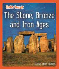 Info Buzz: Early Britons: The Stone, Bronze and Iron Ages (Info Buzz: Early Britons)