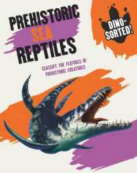 Dino-sorted!: Prehistoric Sea Reptiles (Dino-sorted!)
