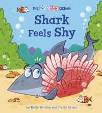 The Emotion Ocean: Shark Feels Shy (The Emotion Ocean)