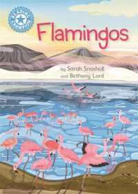 Reading Champion: Flamingos : Independent Reading Non-Fiction Blue 4 (Reading Champion)