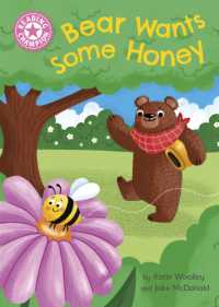 Reading Champion: Bear Wants Some Honey : Independent Pink 1a (Reading Champion)