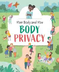 Your Body and You: Body Privacy (Your Body and You)