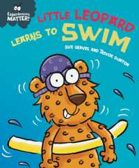 Experiences Matter: Little Leopard Learns to Swim (Experiences Matter)
