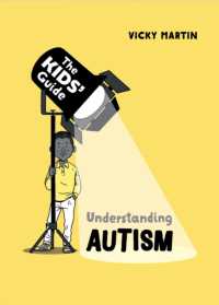 The Kids' Guide: Understanding Autism (The Kids' Guide)