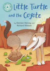 Reading Champion: Little Turtle and the Coyote : Independent Reading Turquoise 7 (Reading Champion)