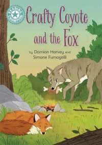 Reading Champion: Crafty Coyote and the Fox : Independent Reading Turquoise 7 (Reading Champion)