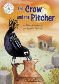 Reading Champion: The Crow and the Pitcher : Independent Reading White 10 (Reading Champion)