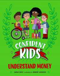 Confident Kids!: Understand Money (Confident Kids)