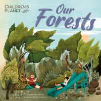 Children's Planet: Our Forests (Children's Planet)