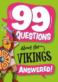 99 Questions About: The Vikings (99 Questions about)