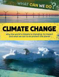 What Can We Do?: Climate Change (What Can We Do?)