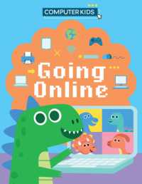 Computer Kids: Going Online (Computer Kids)