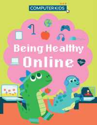 Computer Kids: Being Healthy Online (Computer Kids)