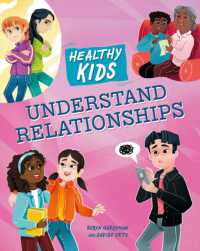 Healthy Kids: Understand Relationships (Healthy Kids)