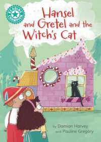 Reading Champion: Hansel and Gretel and the Witch's Cat : Independent Reading Turquoise 7 (Reading Champion)