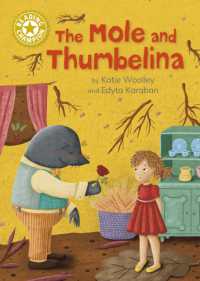 Reading Champion: the Mole and Thumbelina (Reading Champion)