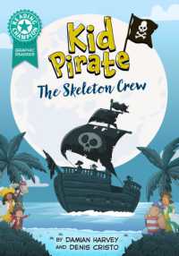 Reading Champion: Graphics: Kid Pirate: The Skeleton Crew : Book band Turquoise 7 (Reading Champion)