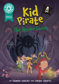 Reading Champion: Graphics: Kid Pirate: The Spider Queen : Book band Turquoise 7 (Reading Champion)