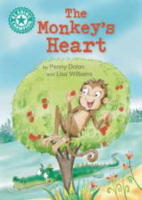 Reading Champion: The Monkey's Heart : Independent reading Turquoise 7 (Reading Champion)