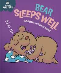 Health Matters: Bear Sleeps Well (Health Matters)