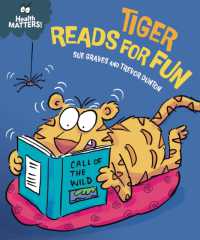 Health Matters: Tiger Reads for Fun (Health Matters)